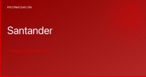 Santander Auto: ¡Tramita tu préstamo automotriz hoy mismo!